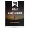 Unlocking Abundance with The Midas Manifestation